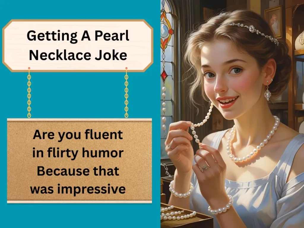 Getting A Pearl Necklace Joke