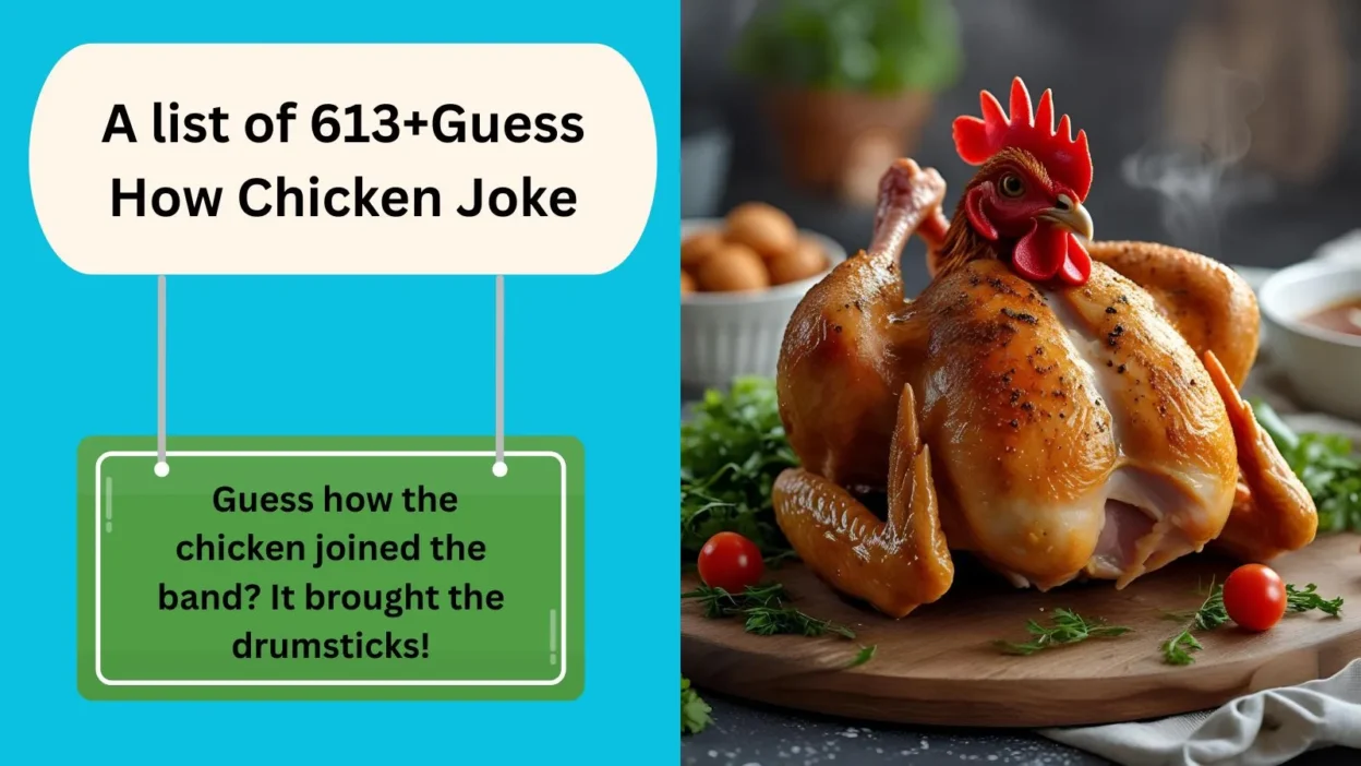 Guess How Chicken Joke