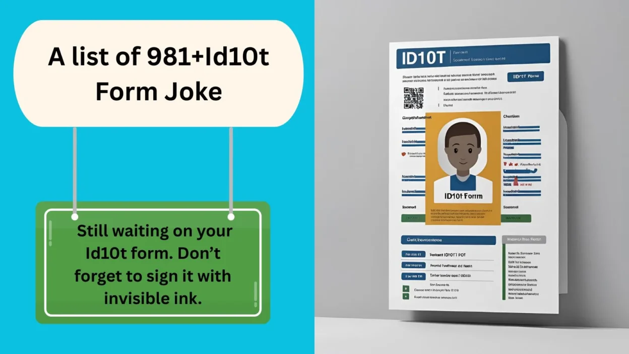 Id10t Form Joke