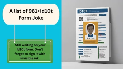 Id10t Form Joke