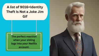 Identity Theft Is Not a Joke Jim Gif