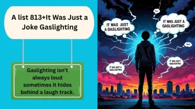 It Was Just a Joke Gaslighting