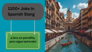 Joke in Spanish Slang