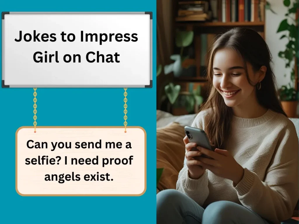 Jokes to Impress Girl on Chat