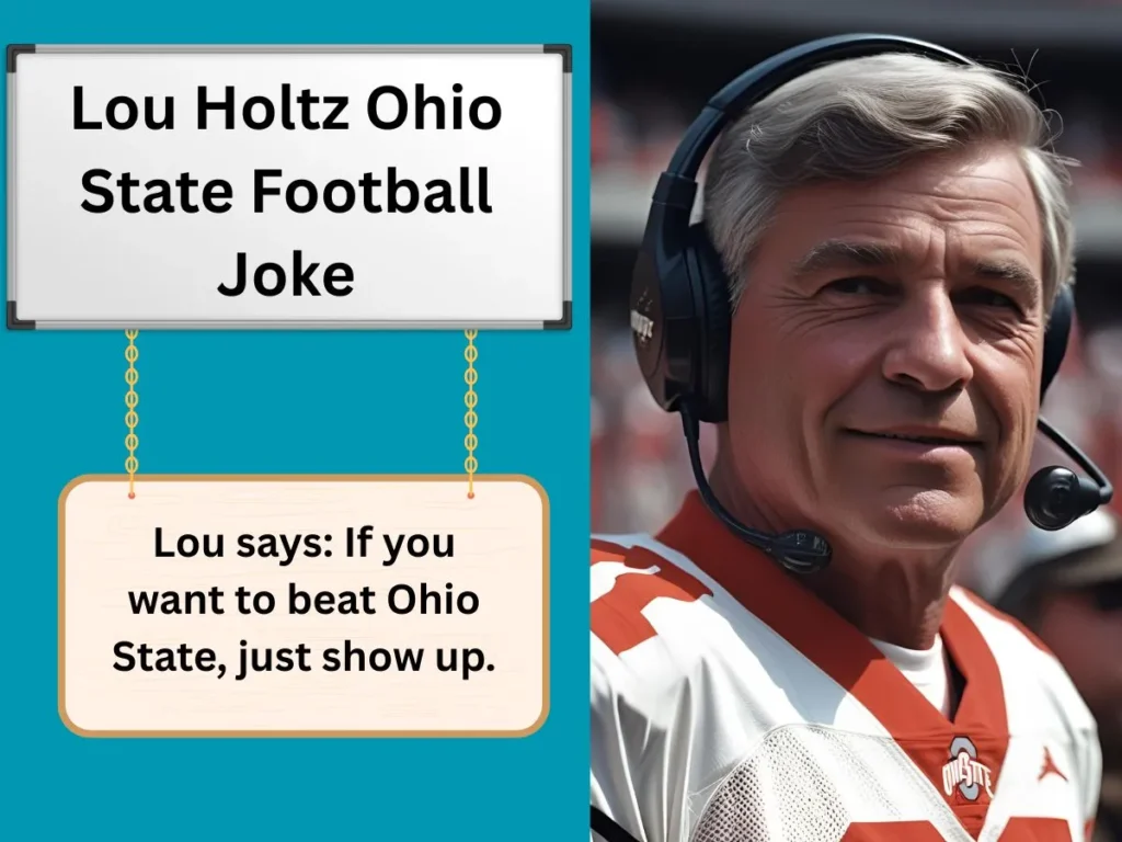 Lou Holtz Ohio State Football Joke