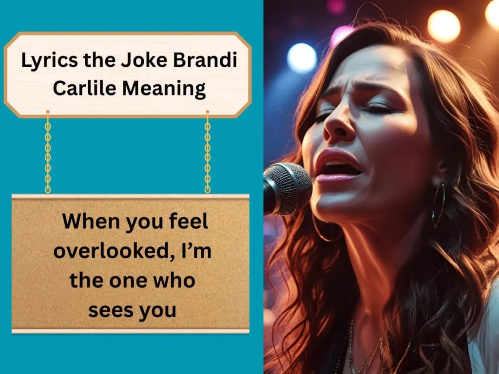 Lyrics the Joke Brandi Carlile Meaning