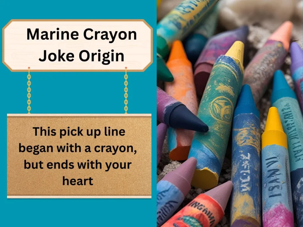 Marine Crayon Joke Origin