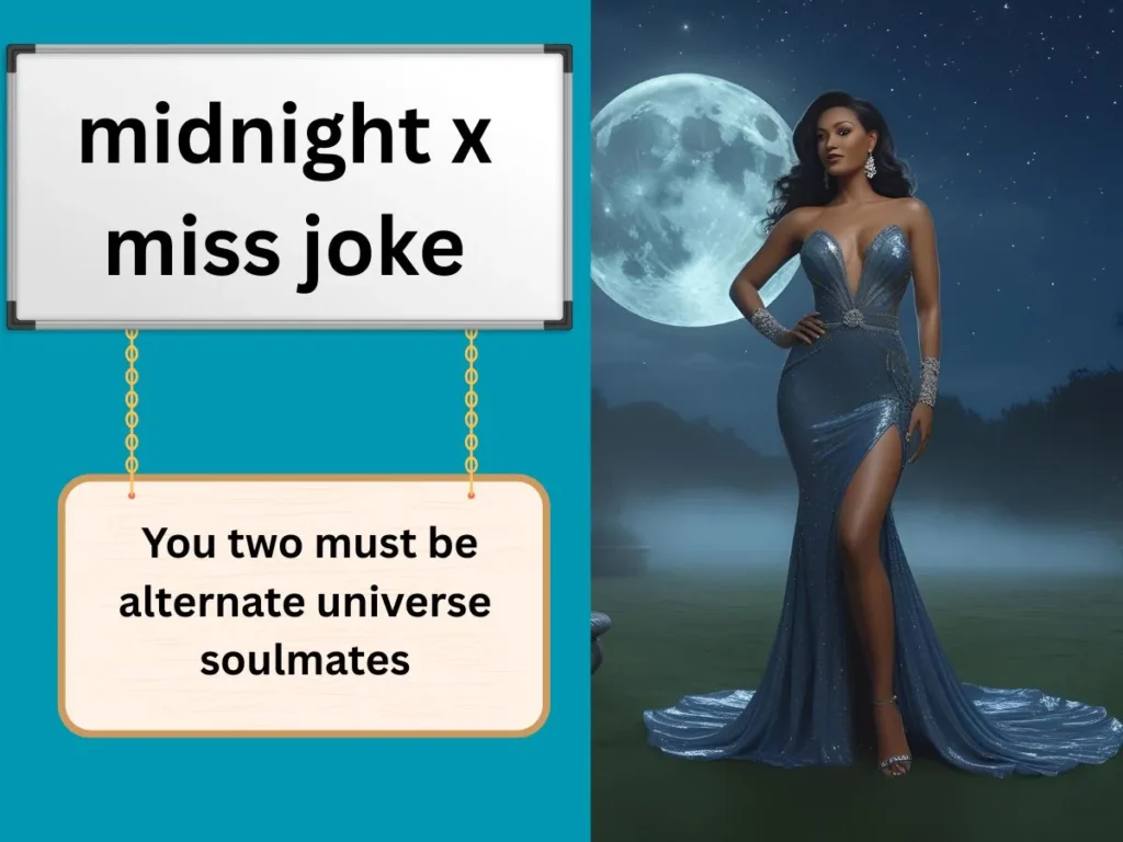 midnight x miss joke
