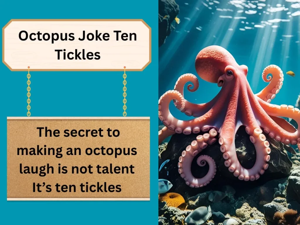 Octopus Joke Ten Tickles