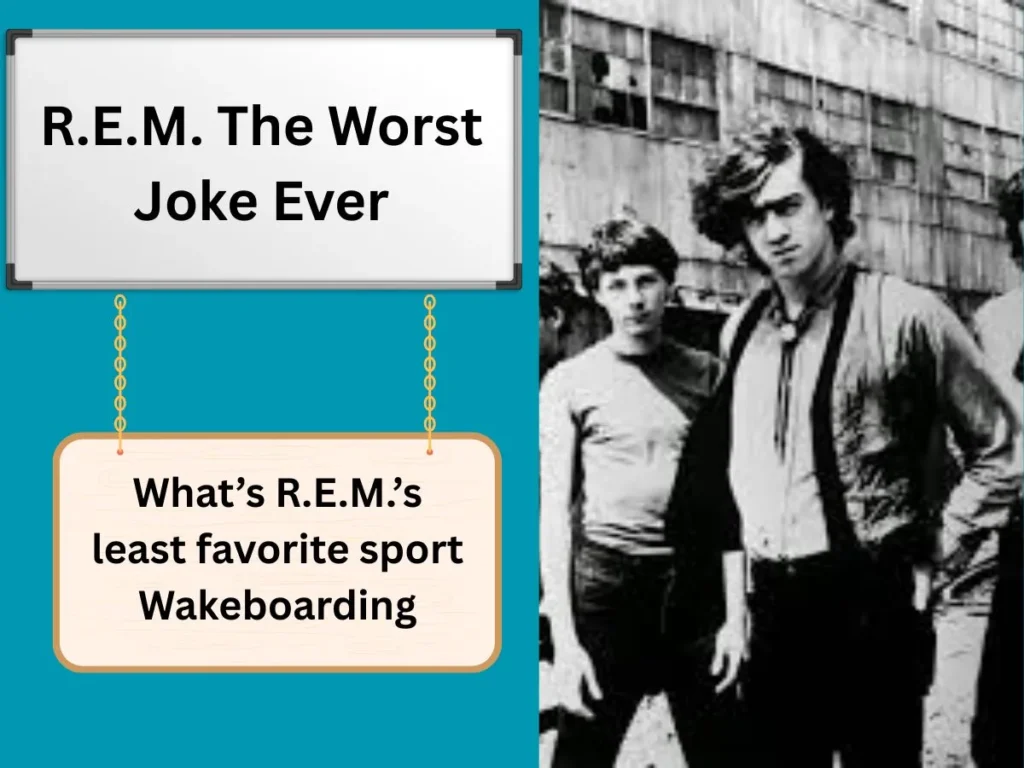 R.E.M. The Worst Joke Ever