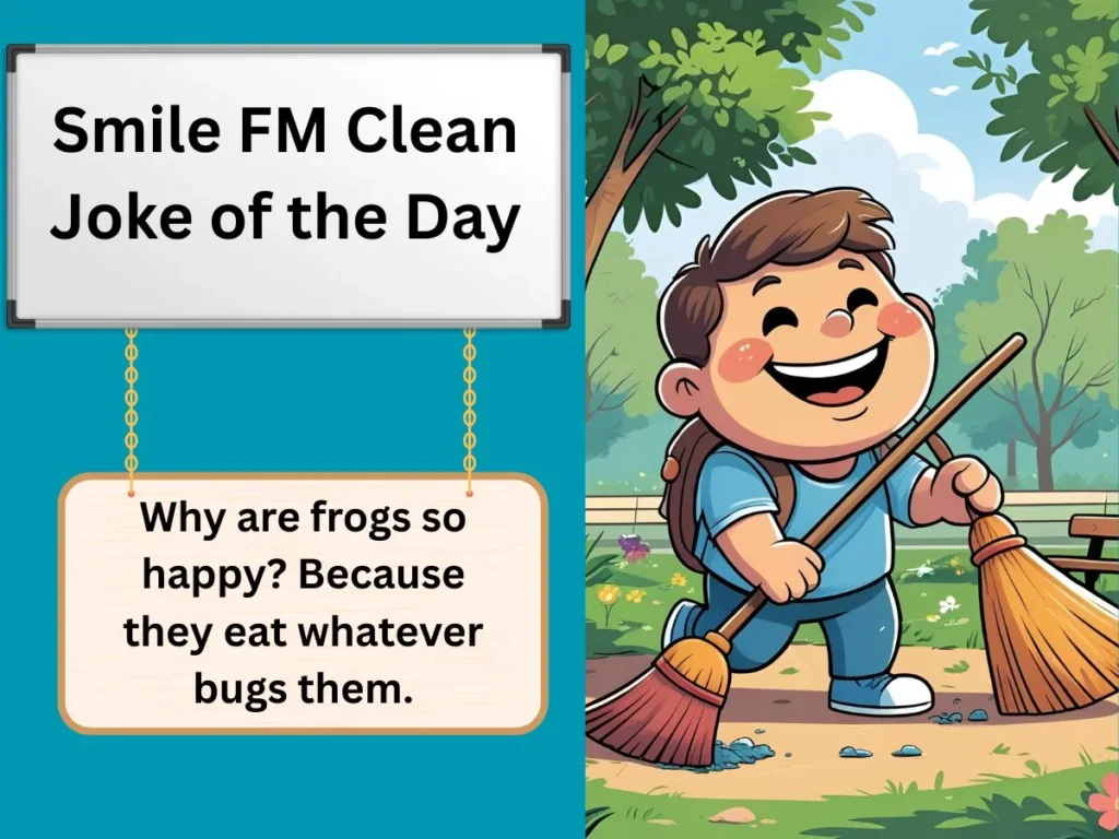 Smile FM Clean Joke of the Day