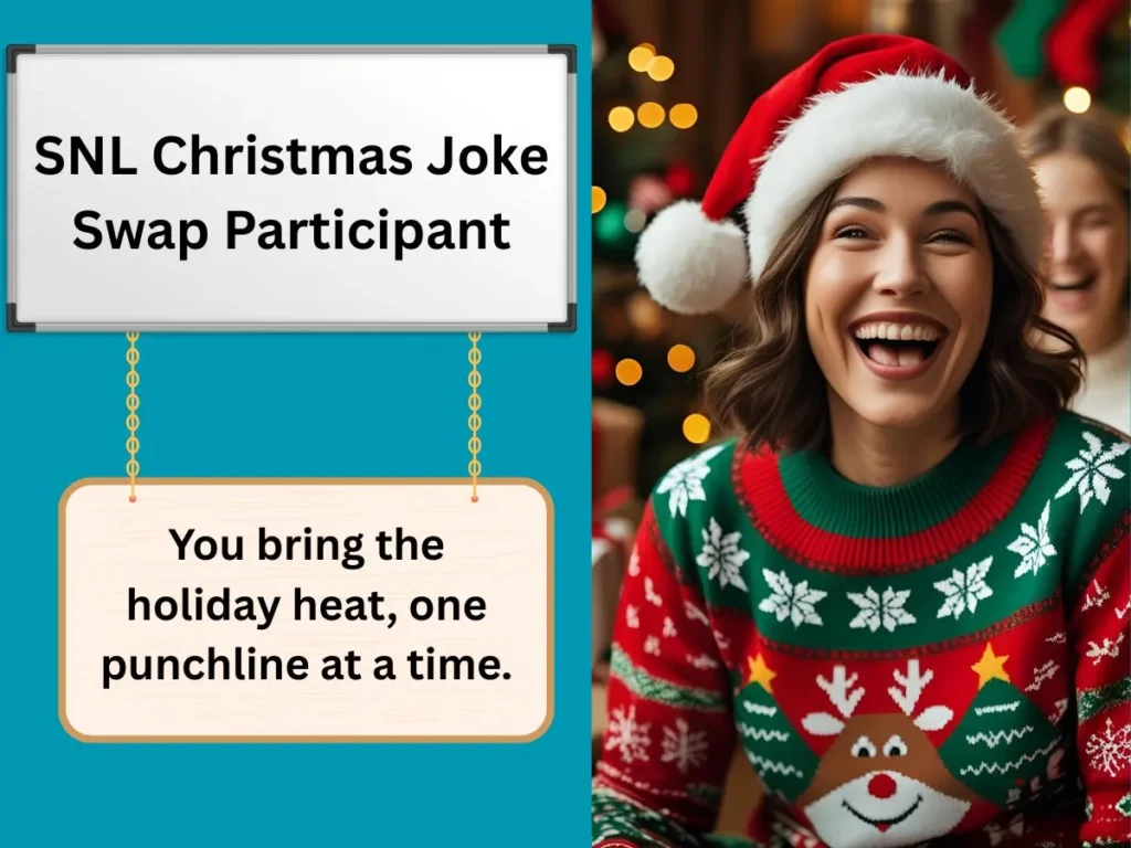 SNL Christmas Joke Swap Participant