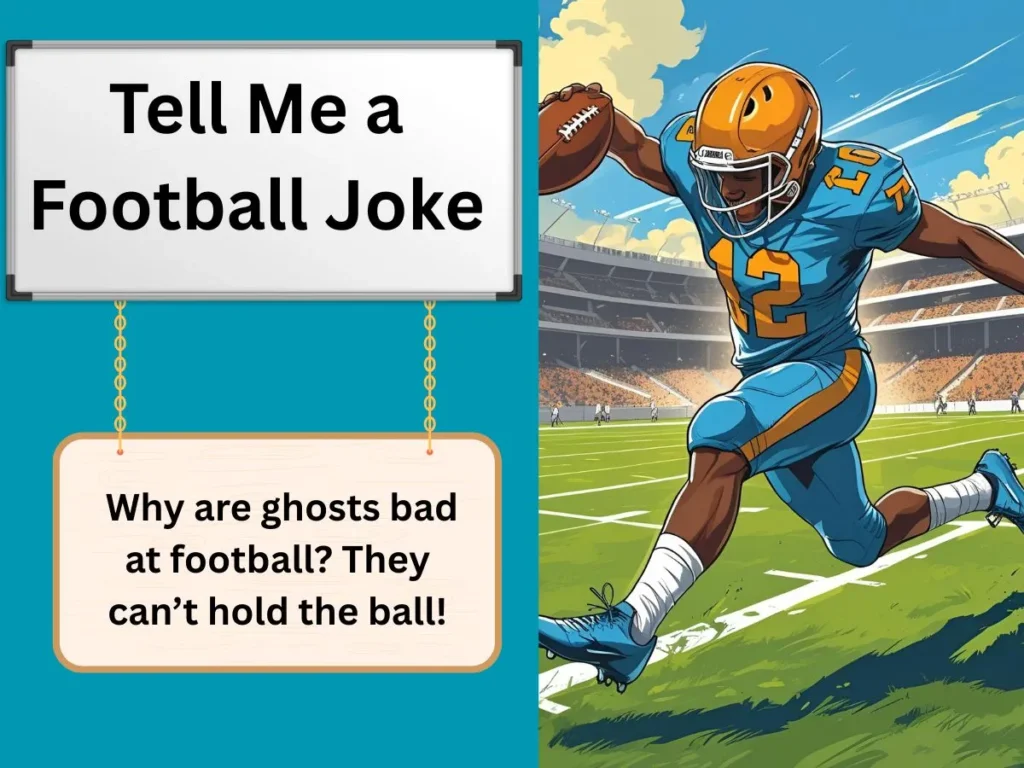 Tell Me a Football Joke