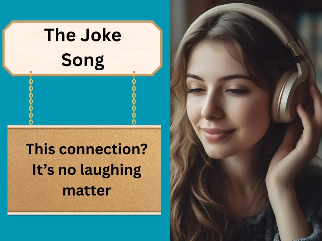 The Joke Song
