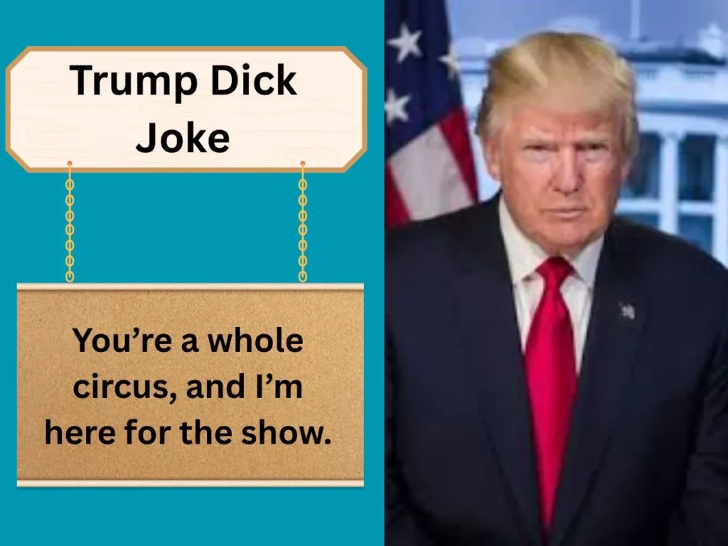Trump Dick Joke