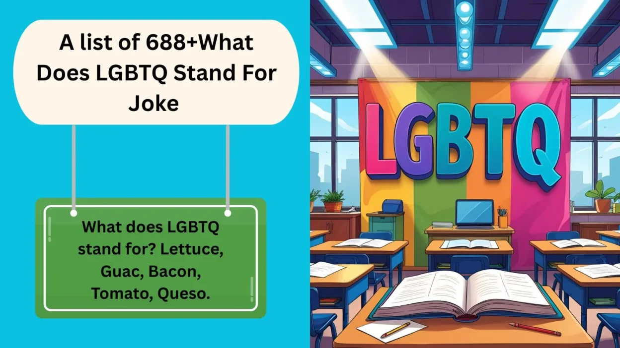 What Does LGBTQ Stand For Joke