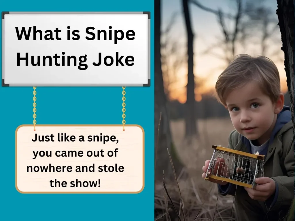 What is Snipe Hunting Joke