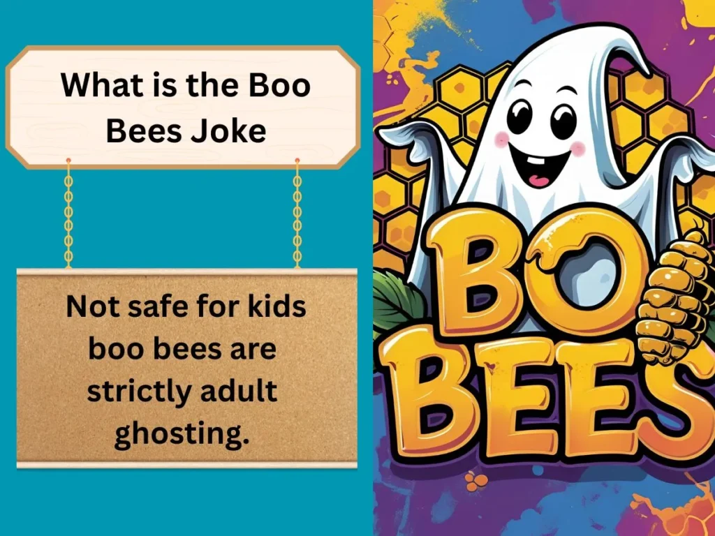 What is the Boo Bees Joke