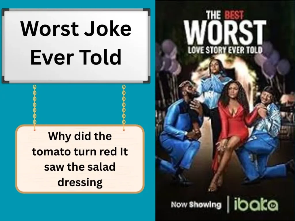 Worst Joke Ever Told