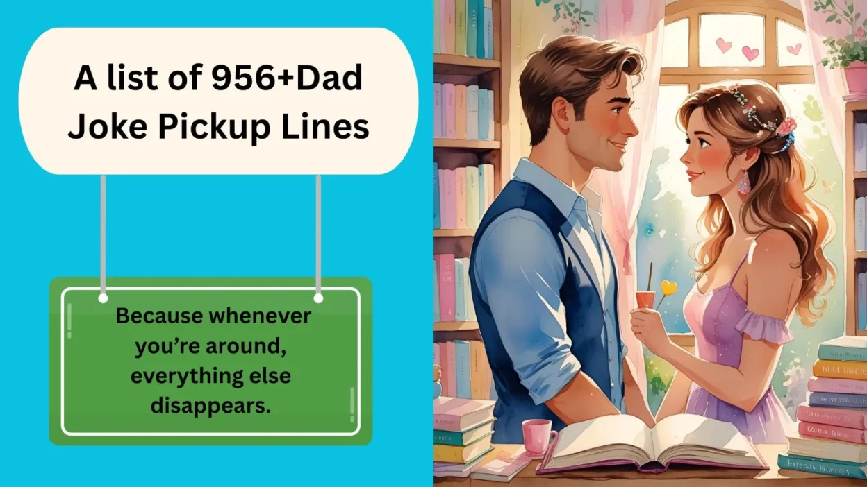 Dad Joke Pickup Lines