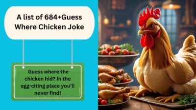 Guess Where Chicken Joke