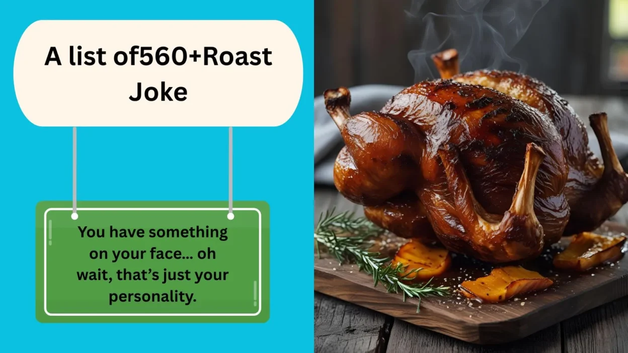 Roast Joke